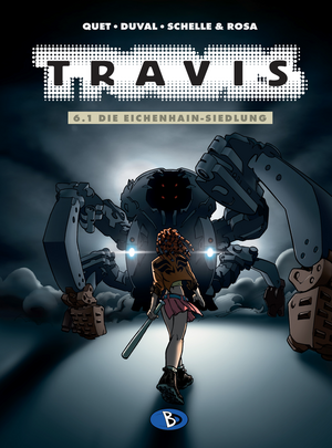 Travis - 6.1. Die Eichenhain-Siedlung