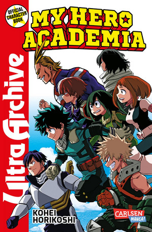 My Hero Academia - Ultra Archive: Das Guide Book - Good guys