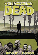 The Walking Dead 32: Ruhe in Frieden
