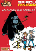 Spirou & Fantasio 09: Goldminen und Gorillas