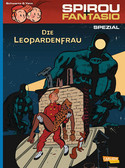 Spirou & Fantasio Spezial 19: Die Leopardenfrau