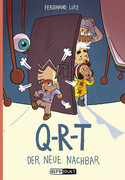 Q-R-T (1): Der neue Nachbar