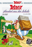 Asterix 32: Asterix plaudert aus der Schule