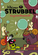 Kleiner Strubbel 16: Kaugummiblasenduell