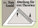 Abteilung für irre Theorien