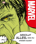 MARVEL: Absolut alles, was du wissen musst