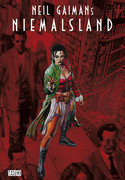 Neil Gaimans Niemalsland (Deluxe Edition)