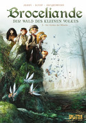 Broceliande - Der Wald des kleinen Volkes. Band 3: Der Garten der Mönche