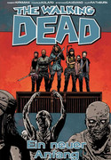 The Walking Dead 22: Ein neuer Anfang