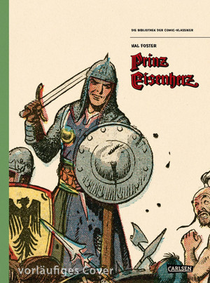 Prinz Eisenherz (Die Bibliothek der Comic-Klassiker)