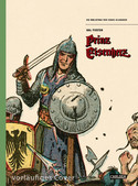 Prinz Eisenherz (Die Bibliothek der Comic-Klassiker)