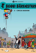 Benni Bärenstark - 05. Circus Bodoni