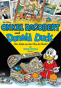 Onkel Dagobert und Donald Duck: Der Letzte aus dem Clan der Ducks (Die Don Rosa Library 4)