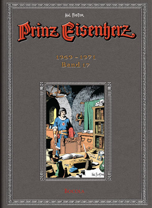 Prinz Eisenherz: Hal Foster-Gesamtausgabe - Band 17: Jahrgang 1969-1971