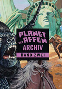 Planet der Affen: Archiv - Band Zwei