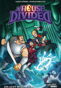 A House Divided 2: Ein Licht im Dunkeln