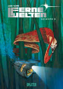 Ferne Welten - Band 3: Episode 3