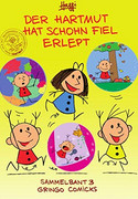 Der Hartmut hat schohn fiel erlept - Sammelbant 3