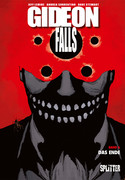 Gideon Falls - Band 6: Das Ende