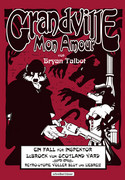 Grandville - 2. Mon Amour