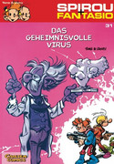 Spirou & Fantasio 31: Das geheimnisvolle Virus