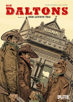 Die Daltons - Band 2: Der letzte Tag