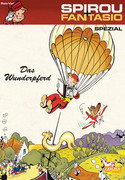 Spirou & Fantasio Spezial 16: Das Wunderpferd