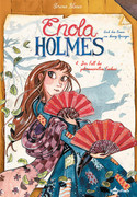 Enola Holmes - 4. Der Fall des geheimnisvollen Fächers