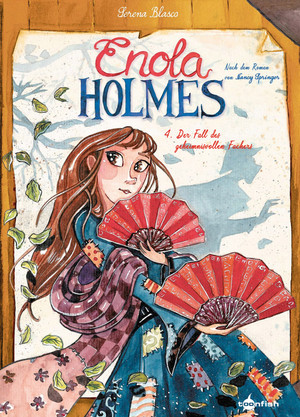 Enola Holmes - 4. Der Fall des geheimnisvollen Fächers