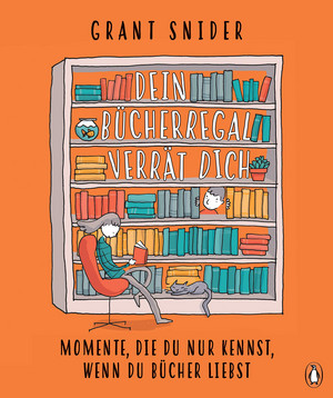 Dein Bücherregal verrät dich: Momente, die du nur kennst, wenn du Bücher liebst
