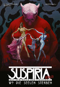 Suspiria aus dem Reich der Finsternis: Intermezzo - Wo die Seelen sterben