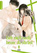 Lieb mich noch, bevor du stirbst 08