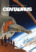 Centaurus - 1. Gelobtes Land