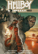Hellboy 18: Hellboy und die B.U.A.P. - 1955