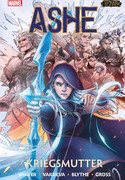 League of Legends 1: Ashe - Kriegsmutter