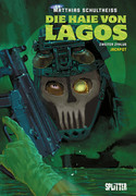 Die Haie von Lagos (6) - Zweiter Zyklus - Band 3: Jackpot