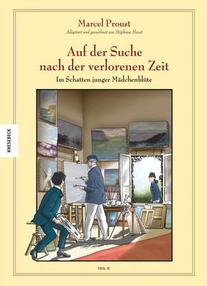 Auf der Suche nach der verlorenen Zeit (8): Im Schatten junger Mädchenblüte - Teil 2