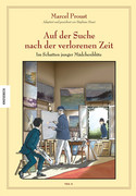 Auf der Suche nach der verlorenen Zeit (8): Im Schatten junger Mädchenblüte - Teil 2