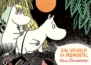 Mumins: Ein Urwald im Mumintal
