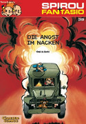 Spirou & Fantasio 38: Die Angst im Nacken