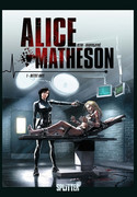 Alice Matheson - Bd.3: Rettet Amy!