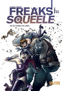 Freaks' Squeele - Buch 01: Ein seltsames Uni-Leben