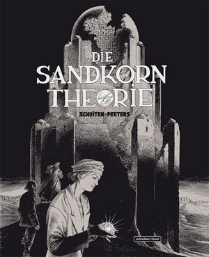 Die Sandkorntheorie (Die geheimnisvollen Städte)