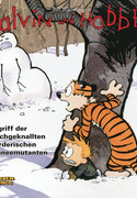 Calvin und Hobbes 7: Angriff der durchgeknallten mörderischen Schneemutanten