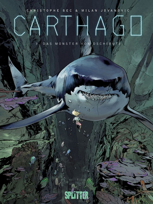 Carthago - Band 3: Das Monster von Dschibuti