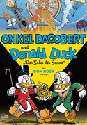 Onkel Dagobert und Donald Duck: Der Sohn der Sonne (Die Don Rosa Library 1)