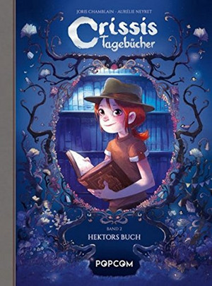 Crissis Tagebücher - Band 2: Hektors Buch