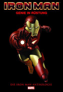 Iron Man - Genie in Rüstung: Die Iron Man-Anthologie