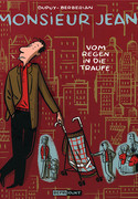 Monsieur Jean - 5. Vom Regen in die Traufe