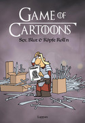 Game of Cartoons - Sex, Blut & Köpfe Roll'n